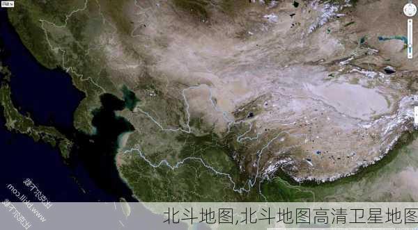 北斗地图,北斗地图高清卫星地图-第1张图片-阿丹旅游网